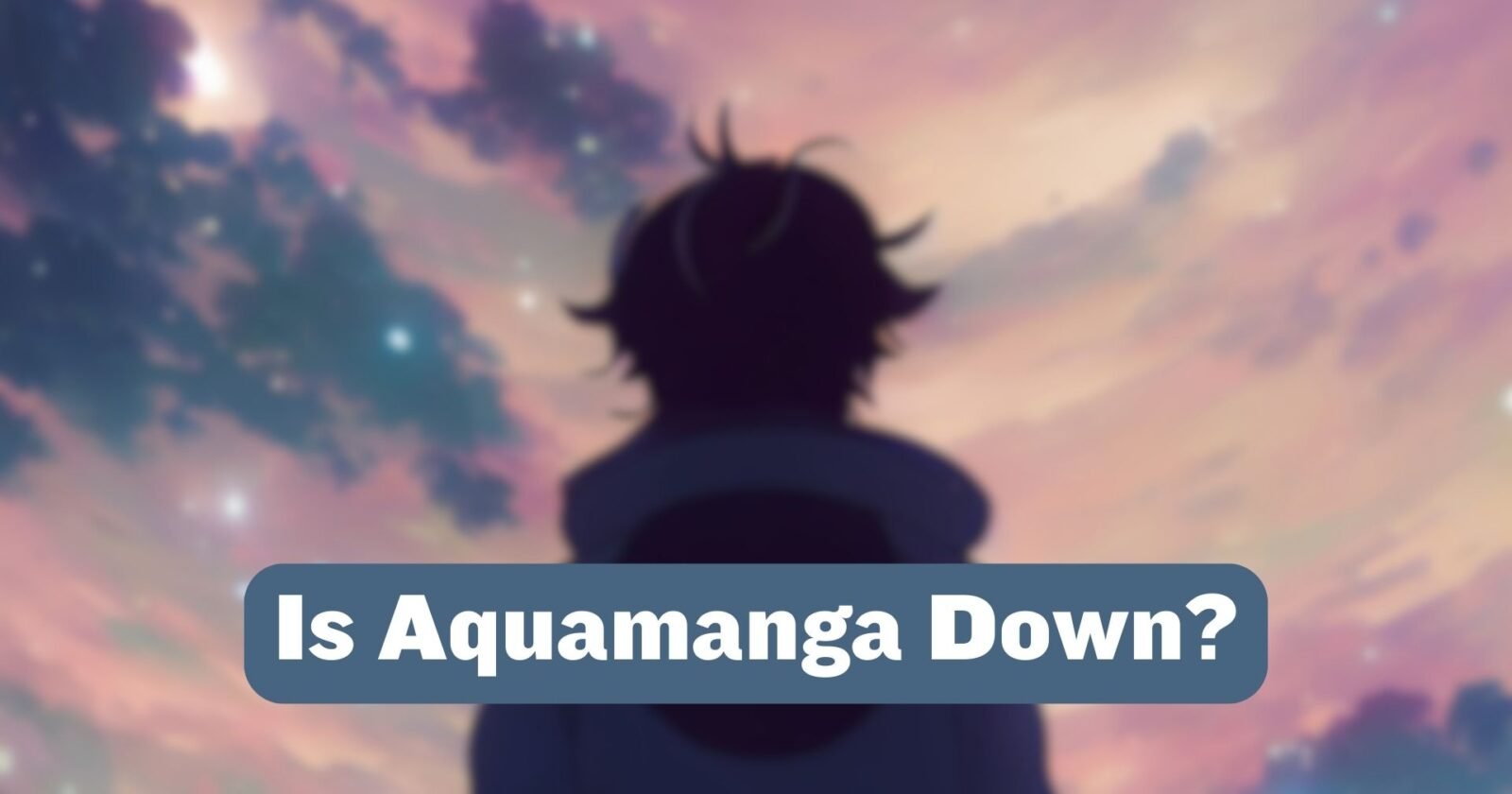 Is Aquamanga Com Down